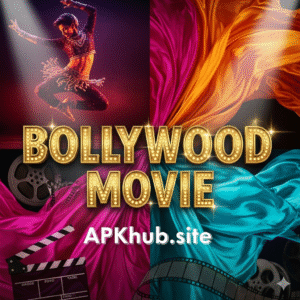 APKHub – Free Bollywood Movie Downloads in HD Quality